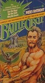 Battle Circle by Piers Anthony