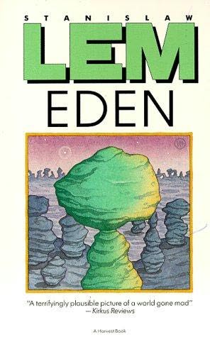 book cover of 

Eden 

by

Stanislaw Lem