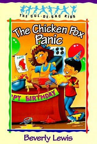 book cover of   The Chicken Pox Panic    (Cul de Sac Kids)  by  Beverly Lewis