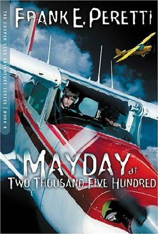 book cover of   Mayday at Two Thousand Five Hundred   by  Frank Peretti