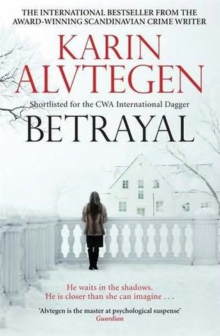 book cover of 
Betrayal 
by
Karin Alvtegen