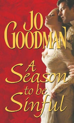 book cover of 
A Season to Be Sinful 
 (Grantham, book 1)
by
Jo Goodman