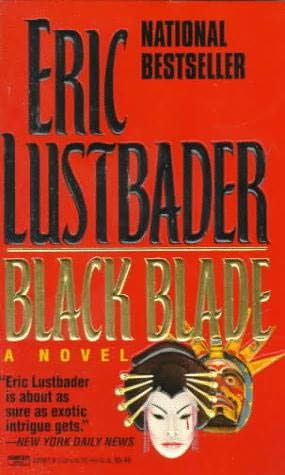 book cover of 
Black Blade 
by
Eric Van Lustbader