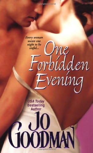 book cover of 
One Forbidden Evening 
 (Grantham, book 2)
by
Jo Goodman