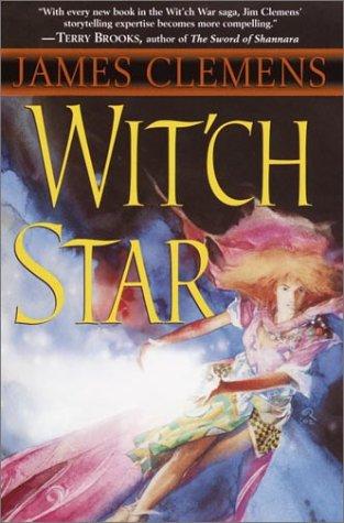 book cover of
Wit'ch Star
(Banned and the Banished, book 5)
by
James Clemens